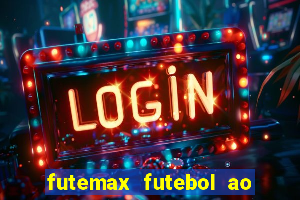 futemax futebol ao vivo real madrid